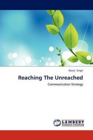 Cover of Reaching The Unreached
