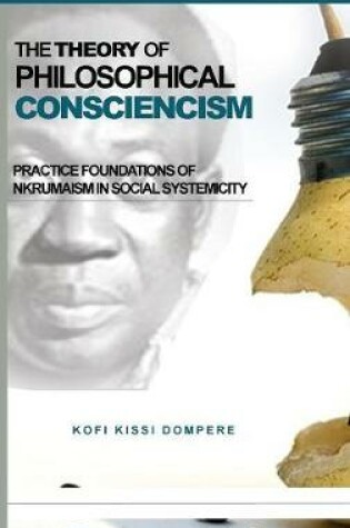 Cover of The Theory of Philosophical Consciencism