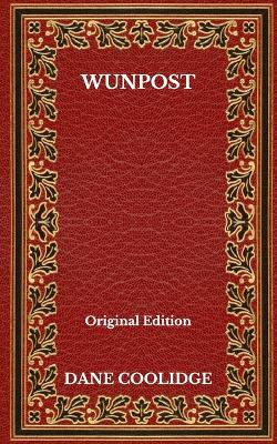 Book cover for Wunpost - Original Edition