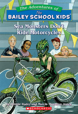 Cover of Sea Monsters Don't Ride Motorcycles