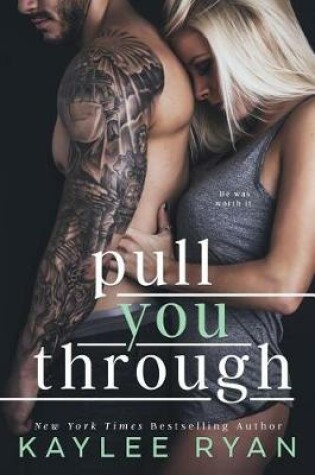 Cover of Pull You Through