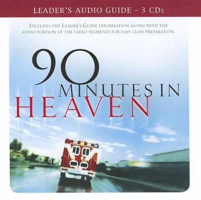 Book cover for 90 Minutes in Heaven Leader's Audio Guide