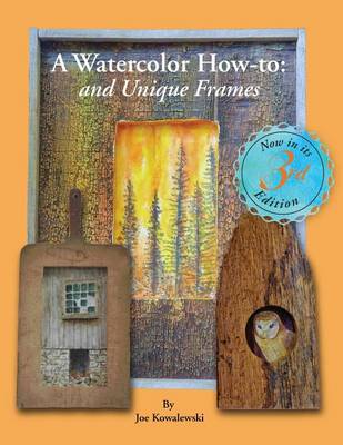 Book cover for A Watercolor How-To and Unique Frames
