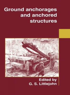 Book cover for Ground Anchorages and Anchored Structures