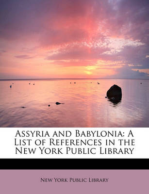 Book cover for Assyria and Babylonia