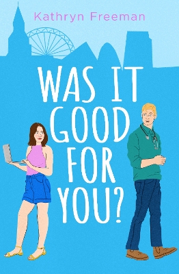 Cover of Was It Good For You?