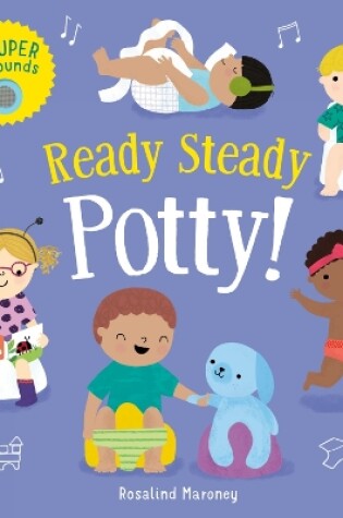 Cover of Ready Steady Potty!