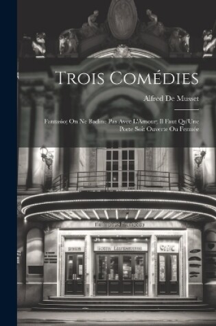 Cover of Trois Comédies