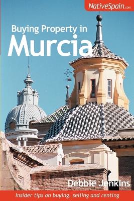 Book cover for Buying Property in Murcia