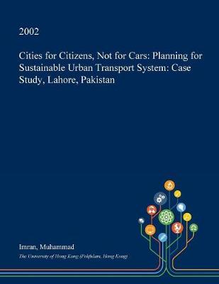 Book cover for Cities for Citizens, Not for Cars