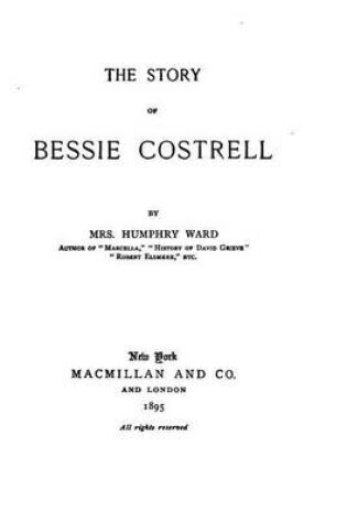 Cover of The story of Bessie Costrell