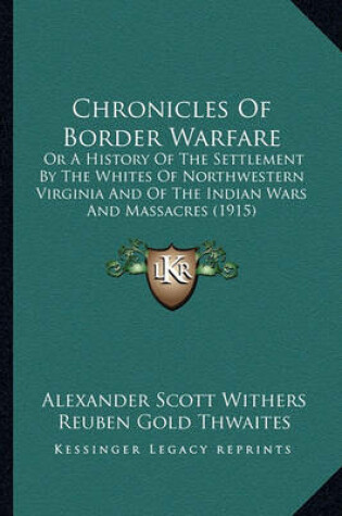 Cover of Chronicles of Border Warfare Chronicles of Border Warfare