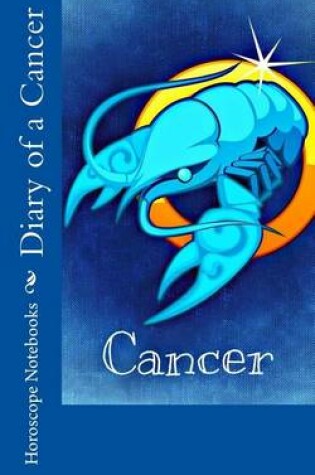 Cover of Diary of a Cancer