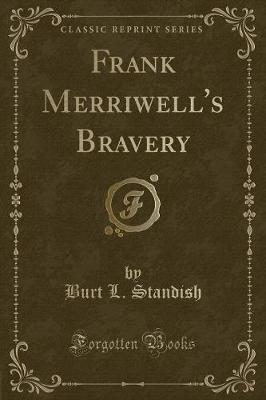 Book cover for Frank Merriwell's Bravery (Classic Reprint)