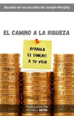 Book cover for El camino a la riqueza