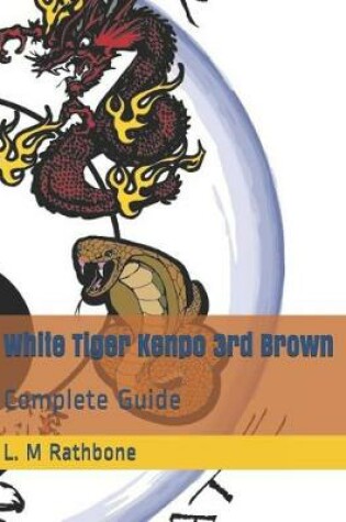 Cover of White Tiger Kenpo 3rd Brown