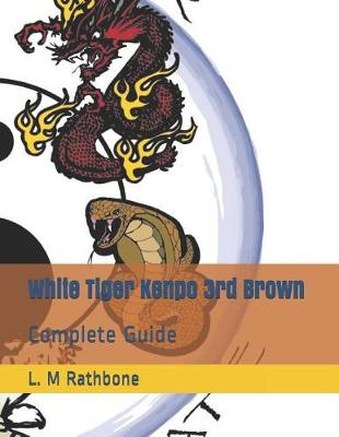 Book cover for White Tiger Kenpo 3rd Brown