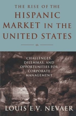 Cover of The Rise of the Hispanic Market in the United States