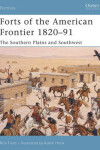 Book cover for Forts of the American Frontier 1820-91