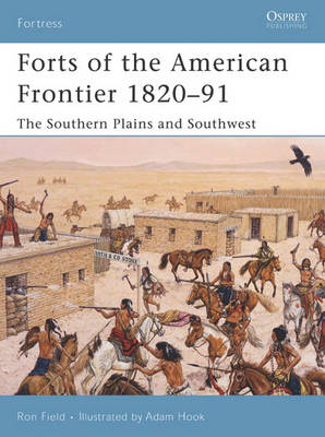 Book cover for Forts of the American Frontier 1820-91