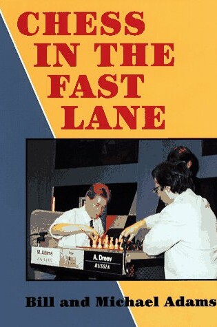 Cover of Chess in the Fast Lane