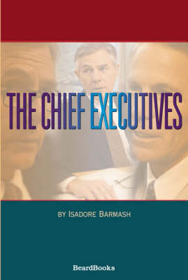 Book cover for The Chief Executives