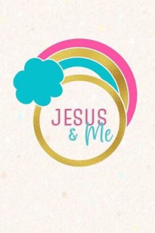 Cover of Jesus & Me