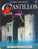 Book cover for El Gran Libro de Los Castillos Internet Linked