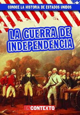 Cover of La Guerra de Independencia (the American Revolution)