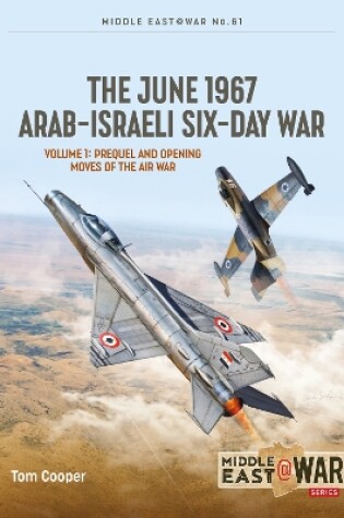 Cover of The June 1967 Arab-Israeli War Volume 1
