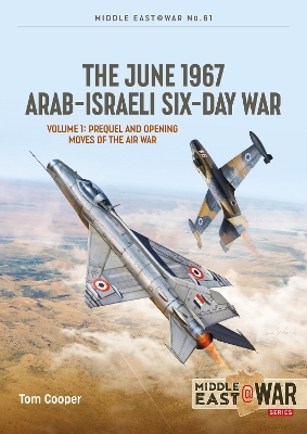 Cover of The June 1967 Arab-Israeli War Volume 1