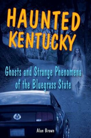 Cover of Haunted Kentucky