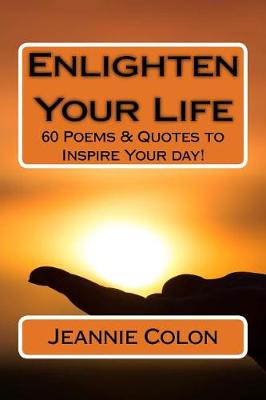 Book cover for Enlighten Your Life