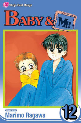 Book cover for Baby & Me, Vol. 12