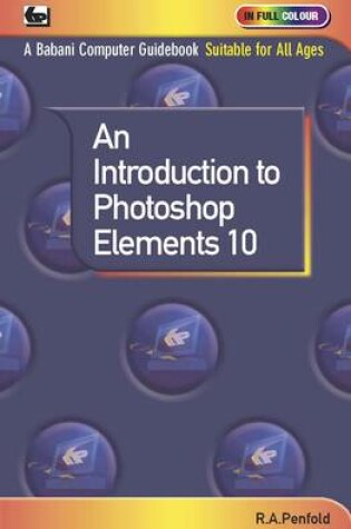 Cover of An Introduction to Photoshop Elements 10