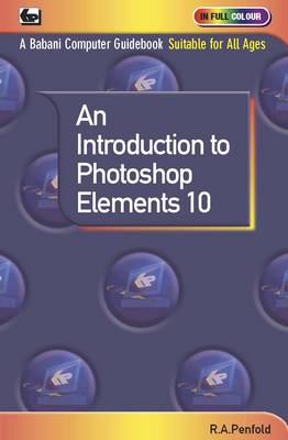 Book cover for An Introduction to Photoshop Elements 10