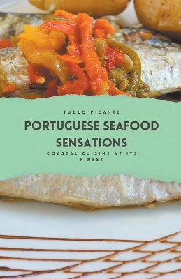 Book cover for Portuguese Seafood Sensations