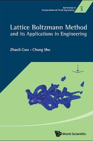 Cover of Lattice Boltzmann Method And Its Application In Engineering