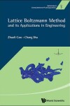 Book cover for Lattice Boltzmann Method And Its Application In Engineering