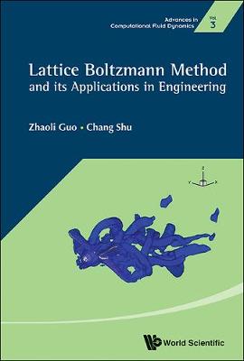Cover of Lattice Boltzmann Method And Its Application In Engineering