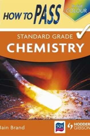 Cover of How to Pass Standard Grade Chemistry