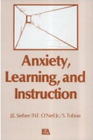 Cover of Anxiety, Learning and Instruction