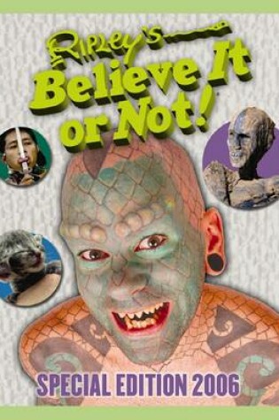 Cover of Ripley's Believe It or Not!: Special Edition 2006