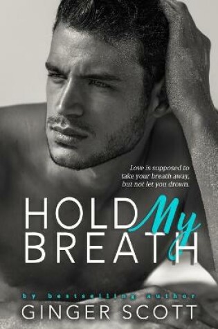 Cover of Hold My Breath