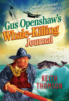 Book cover for Gus Openshaw's Whale-killing Journal