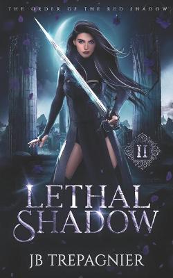 Book cover for Lethal Shadow