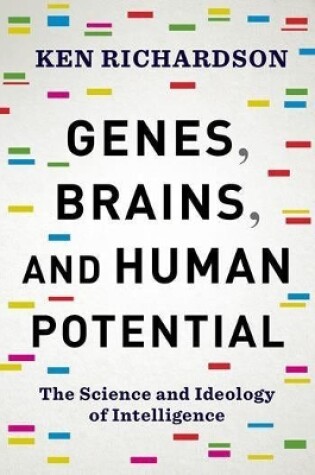 Cover of Genes, Brains, and Human Potential