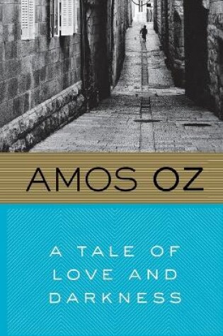 Cover of A Tale of Love and Darkness