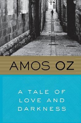 Book cover for A Tale of Love and Darkness