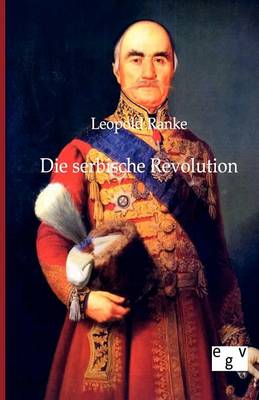 Book cover for Die serbische Revolution